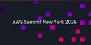 Tổng hợp những thông báo quan trọng nhất tại AWS Summit New York 2026: Kỷ nguyên của Agentic AI