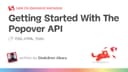 Hướng dẫn làm chủ Popover API: Tương lai của UI Tooltip trên Web