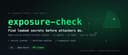 Exposure-check: Giải pháp mã nguồn mở giúp lập trình viên phát hiện lỗ hổng bảo mật trước khi tin tặc tấn công