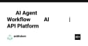 Tại sao AI Agent không thể thiếu Workflow? Giải mã kiến trúc nền tảng của các ứng dụng AI hiện đại