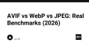 AVIF vs WebP vs JPEG: Phân tích hiệu năng thực tế cho lập trình viên năm 2026