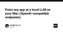 Hướng dẫn thiết lập Local LLM trên macOS: Kết nối mọi ứng dụng qua OpenAI-compatible Endpoints