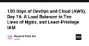 Tối ưu hóa Load Balancer với Nginx trong 10 dòng và nguyên tắc Least-Privilege IAM