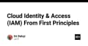 Giải mã Cloud Identity & Access Management (IAM): Nền tảng cốt lõi cho bảo mật hệ thống hiện đại