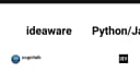 Khi Python và Java dần trở thành ngôn ngữ Assembly của kỷ nguyên AI: Sự trỗi dậy của Ideaware