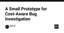 Xây dựng Prototype điều tra lỗi thông minh: Giải pháp kiểm soát chi phí trong phát triển phần mềm