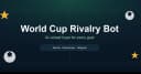 Xây dựng World Cup Rivalry Bot: Khi AI biến mỗi bàn thắng thành một trải nghiệm bùng nổ