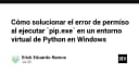 Khắc phục triệt để lỗi Permission Denied khi thực thi pip.exe trong môi trường ảo Python trên Windows