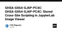 Cảnh báo lỗ hổng bảo mật Stored Cross-Site Scripting (XSS) trong JupyterLab Image Viewer