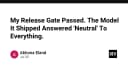Khi Release Gate vượt qua kiểm thử nhưng mô hình AI chỉ trả về 'Neutral': Bài học đắt giá về kiểm soát chất lượng