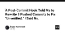 Khi Post-Commit Hook ép bạn rewrite lịch sử Git: Tại sao tôi từ chối đánh đổi tính toàn vẹn của dự án