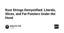 Giải mã Rust Strings: Từ Literals, Slices đến Fat Pointers dưới góc nhìn kỹ thuật