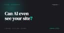 Liệu LLM có thực sự đọc được website của bạn? Xây dựng công cụ quét để chấm dứt sự mơ hồ