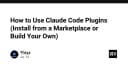 Hướng dẫn toàn diện về Claude Code Plugins: Tự động hóa quy trình phát triển từ Marketplace đến tùy chỉnh cá nhân