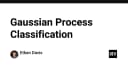 Gaussian Process Classification: Giải mã mô hình xác suất trong học máy hiện đại