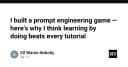 Học Prompt Engineering qua trò chơi: Tại sao thực hành thực chiến luôn vượt xa mọi tài liệu lý thuyết