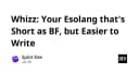 Whizz: Ngôn ngữ lập trình Esoteric tối giản, hiệu quả hơn Brainfuck