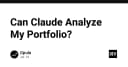 Khả năng phân tích Portfolio của Claude: Liệu AI có thể thay thế chuyên gia đánh giá năng lực?