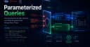 Parameterized Queries: Giải pháp duy nhất chặn đứng SQL Injection và những hiểu lầm tai hại của lập trình viên