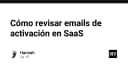 Chiến lược kiểm thử email kích hoạt SaaS: Đảm bảo tỷ lệ chuyển đổi từ những bước đầu tiên
