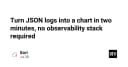 Biến JSON Logs thành biểu đồ trong 2 phút mà không cần hệ thống Observability phức tạp