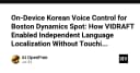 Điều khiển robot Boston Dynamics Spot bằng giọng nói tiếng Hàn: Giải pháp On-Device đột phá từ VIDRAFT