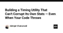 Xây dựng tiện ích đo lường hiệu năng: Giải pháp ngăn chặn lỗi dữ liệu khi code gặp ngoại lệ
