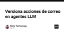 Quản lý phiên bản hành động Email trong AI Agents: Giải pháp tối ưu cho hệ thống tự động hóa