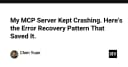 Giải pháp phục hồi lỗi cho MCP Server: Chiến lược xử lý crash hiệu quả trong môi trường AI Agent