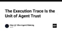 Execution Trace: Đơn vị đo lường niềm tin cốt lõi trong kỷ nguyên AI Agent