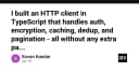 Xây dựng HTTP Client tùy chỉnh với TypeScript: Giải pháp tối ưu hóa hiệu suất mà không cần thư viện phụ thuộc