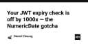 Cảnh báo bảo mật: Tại sao việc kiểm tra JWT Expiry của bạn có thể đang sai lệch 1000 lần?