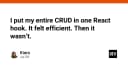 Cái bẫy của việc gộp toàn bộ logic CRUD vào một React Hook: Khi sự tiện lợi trở thành gánh nặng kỹ thuật