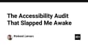 Cú tát tỉnh ngộ từ một cuộc kiểm định Accessibility: Bài học về tư duy thiết kế Web hiện đại