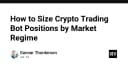 Tối ưu hóa chiến lược phân bổ vốn cho Crypto Trading Bot theo biến động thị trường