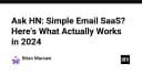 Xây dựng hệ thống Email SaaS hiệu quả trong năm 2024: Những lựa chọn thực tế cho lập trình viên
