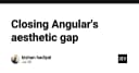 Xóa bỏ khoảng cách thẩm mỹ trong Angular: Khi phong cách Retro-Tech định nghĩa lại trải nghiệm người dùng