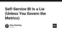 Self-Service BI là một lời nói dối: Tại sao quản trị Metrics mới là chìa khóa thực sự