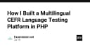 Xây dựng nền tảng kiểm tra ngôn ngữ đa ngôn ngữ theo chuẩn CEFR bằng PHP