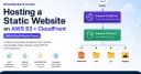 Hướng dẫn toàn diện: Triển khai Website tĩnh trên AWS S3 và CloudFront cho lập trình viên