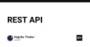 Giải mã REST API: Kiến trúc nền tảng và tư duy thiết kế hệ thống hiện đại