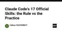 Giải mã 17 kỹ năng chính thức của Claude Code: Khi lý thuyết đối đầu thực tế vận hành