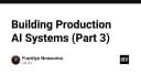 Xây dựng hệ thống AI Production: Giải mã BNF và kiến trúc kiểm soát luồng dữ liệu