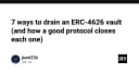 Giải mã 7 kỹ thuật tấn công ERC-4626 Vault và chiến lược phòng thủ tối ưu cho lập trình viên