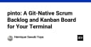 Pinto: Giải pháp quản lý Scrum Backlog và Kanban Board ngay trong Terminal của bạn