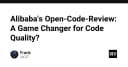 Alibaba Open-Code-Review: Bước ngoặt mới trong quản lý chất lượng mã nguồn doanh nghiệp