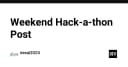 Tư duy Hackathon: Khi những ngày cuối tuần trở thành bệ phóng cho các dự án phần mềm đột phá