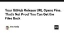 URL GitHub Release vẫn mở được không đồng nghĩa với việc dữ liệu của bạn an toàn