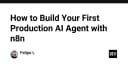 Xây dựng AI Agent thực chiến với n8n: Hướng dẫn chi tiết cho kỹ sư phần mềm