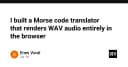 Xây dựng bộ chuyển đổi mã Morse sang âm thanh WAV trực tiếp trên trình duyệt